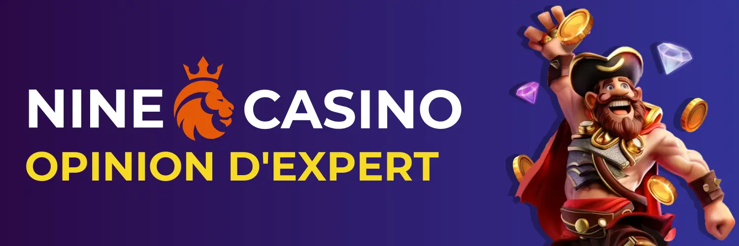 Nine casino - Opinion d'expert